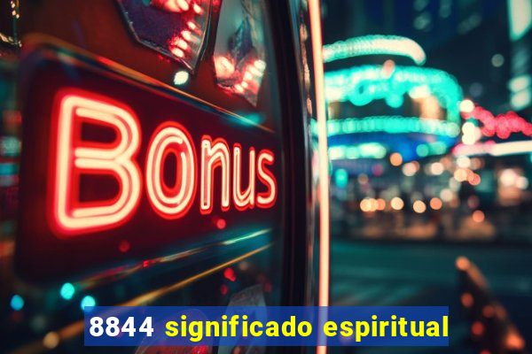 8844 significado espiritual